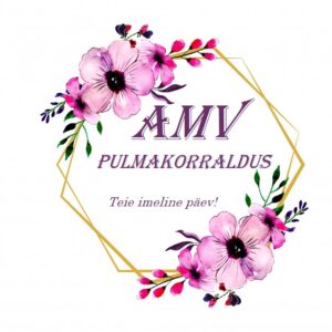AMV Pulmakorraldus – Teie imeline päev!